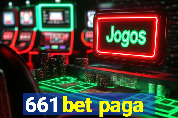 661 bet paga